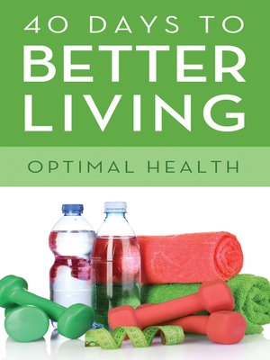 cover image of 40 Days to Better Living